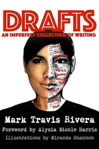 Draft: An Imperfect Collection for Writing