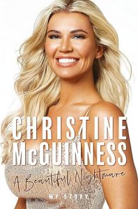Christine McGuinness: A Beautiful Nightmare